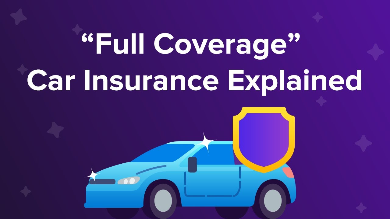 Car full insurance coverage